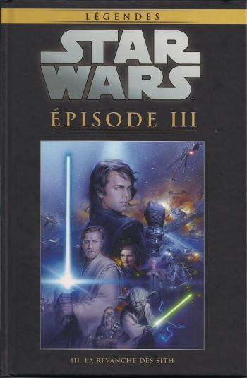 Couverture de l'album Star Wars (Collection Hachette) - 42. Episode III- La revanche des Sith