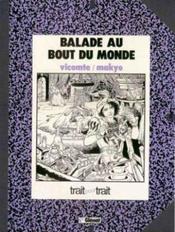 Couverture de l'album Balade au bout du monde - 3. Le Bâtard