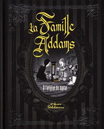 Couverture de l'album La Famille Adams - L'Origine du mythe (One-shot)