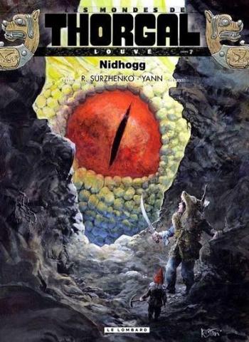 Couverture de l'album Les Mondes de Thorgal - Louve - 7. Nidhogg