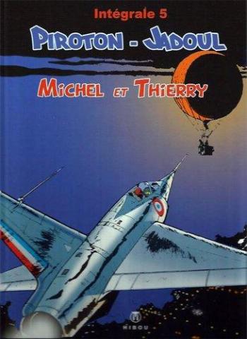 Couverture de l'album Michel et Thierry (Intégrale) - 5. Michel et Thierry - Intégrale 5