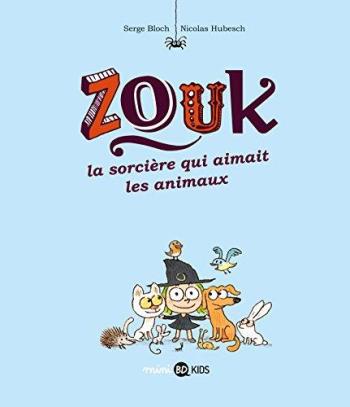 Couverture de l'album Zouk - 13. La Sorcière qui aimait les animaux