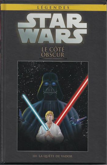 Couverture de l'album Star Wars (Collection Hachette) - 104. Le Côté obscur III - La quête de Vador