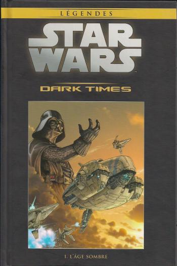 Couverture de l'album Star Wars (Collection Hachette) - 36. dark Times - I L'age sombre