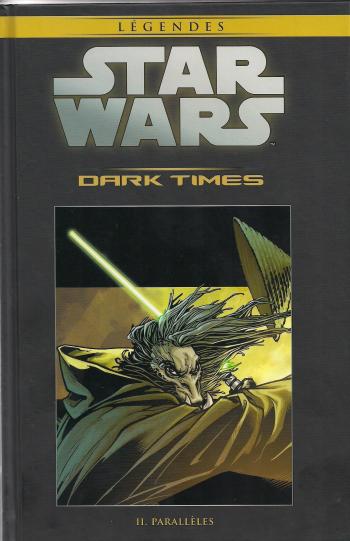 Couverture de l'album Star Wars (Collection Hachette) - 37. Dark Times - II Parallèles