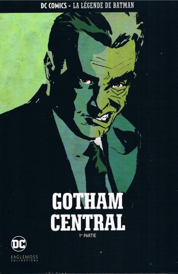 Couverture de l'album DC Comics - La légende de Batman - HS. Gotham central - 1re partie