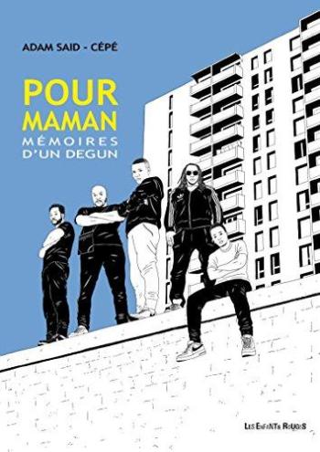 Couverture de l'album Pour maman : Mémoires d'un dégun (One-shot)