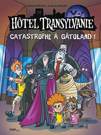 Couverture de l'album Hôtel Transylvanie - 1. Catastrophe à Gâtoland!