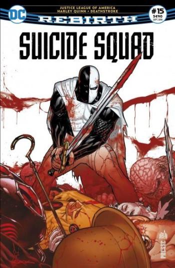 Couverture de l'album Suicide Squad Rebirth (Urban Presse) - 15. Le procès de Deathstroke !
