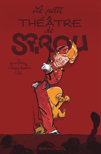 Couverture de l'album Une aventure de Spirou et Fantasio par... (Le Spirou de…) - HS. Le Petit Théâtre de Spirou