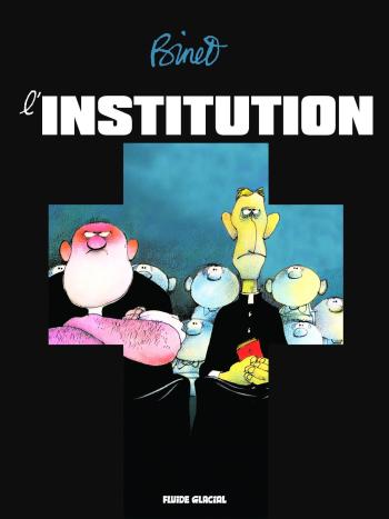 Couverture de l'album L'institution (One-shot)