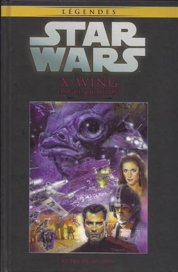 Couverture de l'album Star Wars (Collection Hachette) - 72. X-WING Rogue Squadron - XI . Fin de mission