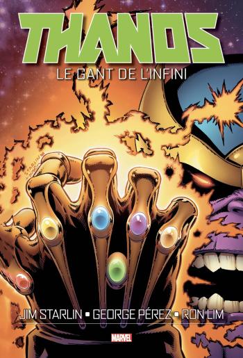 Couverture de l'album Thanos - L'infini - 1. Le gant de l'infini