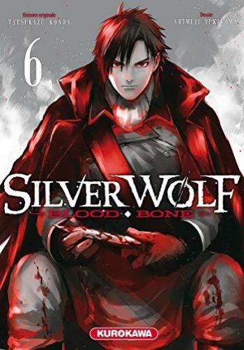 Couverture de l'album Silver Wolf - Blood-Bone - 6. Tome 6