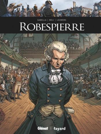 Couverture de l'album Ils ont fait l'Histoire - 21. Robespierre
