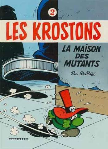 Couverture de l'album Les Krostons - 2. La maison des mutants