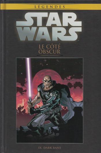 Couverture de l'album Star Wars (Collection Hachette) - 110. Le Côté obscur IX - Dark Bane