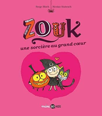 Couverture de l'album Zouk - 1. Une sorcière au grand coeur