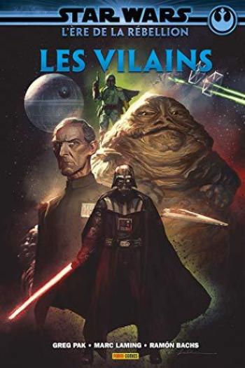 Couverture de l'album Star Wars - L'ère de la Rebellion - 2. les Vilains