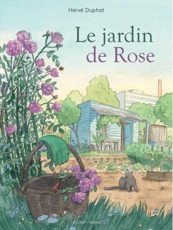 Couverture de l'album Le Jardin de Rose (One-shot)