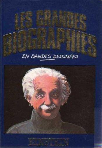 Couverture de l'album Les Grandes biographies en bandes dessinées - 5. Einstein