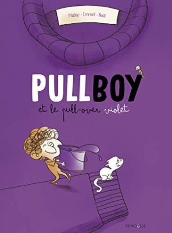 Couverture de l'album Pullboy - 1. Pullboy et le pull-over violet