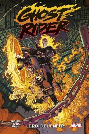 Couverture de l'album Ghost Rider - 100% Marvel - 1. Le roi de l'Enfer