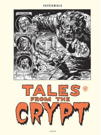 Couverture de l'album Tales from The Crypt (Akileos) - INT. Intégrale