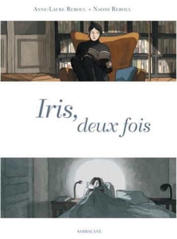 Couverture de l'album Iris, deux fois (One-shot)