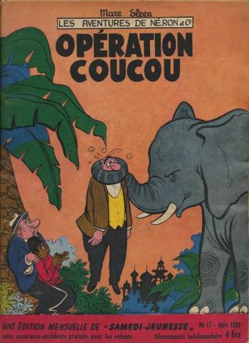 Couverture de l'album Samedi Jeunesse - 17. Opération Coucou (Néron et Cie)