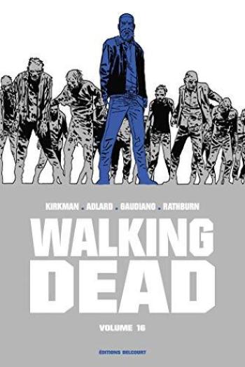 Couverture de l'album Walking Dead - INT. Volume 16 - Tomes 31, 32 et 33