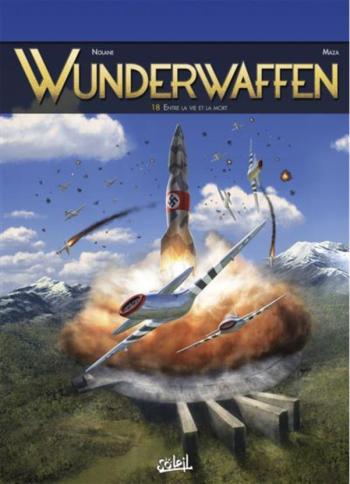 Couverture de l'album Wunderwaffen - 18. Entre la vie et la mort
