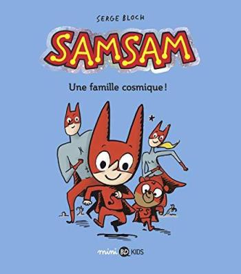 Couverture de l'album SamSam - 1. Une famille cosmique !