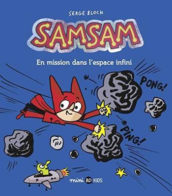 Couverture de l'album SamSam - 7. En mission dans l'espace infini