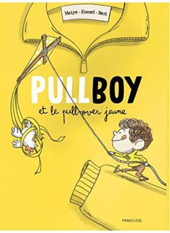 Couverture de l'album Pullboy - 2. Pullboy et le pull-over jaune