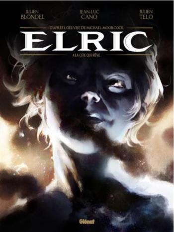 Couverture de l'album Elric - 4. La Cité qui rêve