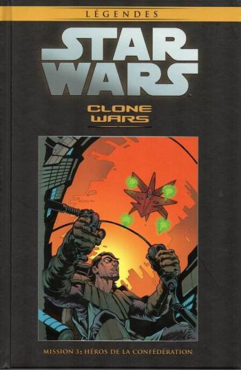 Couverture de l'album Star Wars (Collection Hachette) - 140. Clone Wars - Mission 3 : Héros de la Confédération
