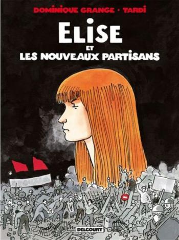 Couverture de l'album Elise et les Nouveaux Partisans - HS. 