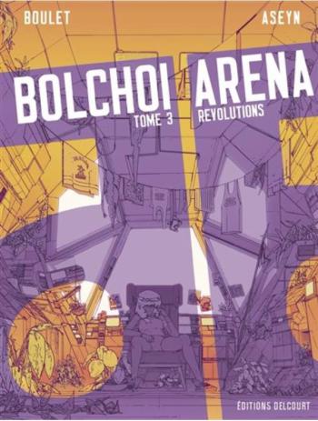 Couverture de l'album Bolchoi arena - 3. Révolutions