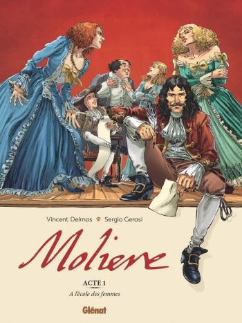 Couverture de l'album Molière (Glénat) - 1. À l'école des femmes