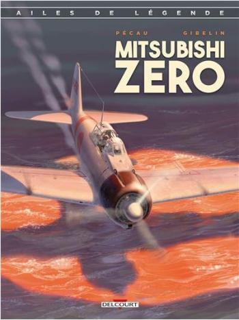 Couverture de l'album Ailes de légende - 2. Mitsubishi Zéro