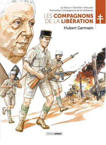 Couverture de l'album Les Compagnons de la Libération - 6. Hubert Germain