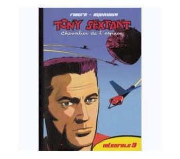 Couverture de l'album Tony Sextant - Chevalier de l'espace - 3. Intégrale 3