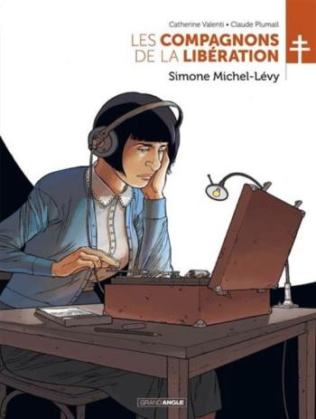 Couverture de l'album Les Compagnons de la Libération - 7. Simone Michel-Lévy