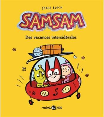 Couverture de l'album SamSam - 8. Des vacances intersidérales
