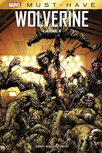 Couverture de l'album Best of Marvel - Must-have - 43. Wolverine : L'Arme X