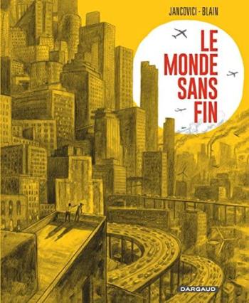 Couverture de l'album Le Monde Sans Fin (One-shot)