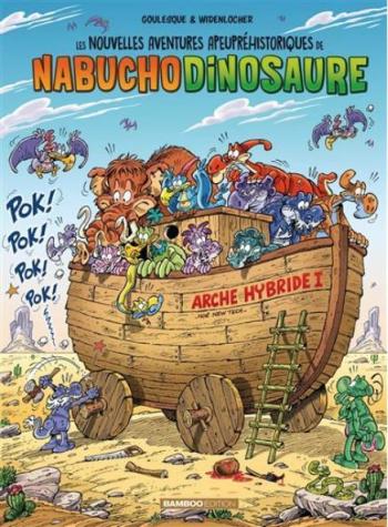 Couverture de l'album Les Nouvelles Aventures Apeupréhistoriques de Nabuchodinosaure - 6. Tome 6
