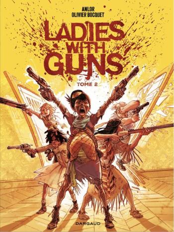 Couverture de l'album Ladies with guns - 2. Tome 2