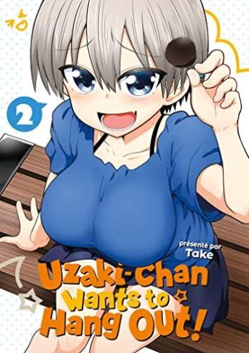 Couverture de l'album Uzaki-chan Wants to Hang Out! - 2. Tome 2